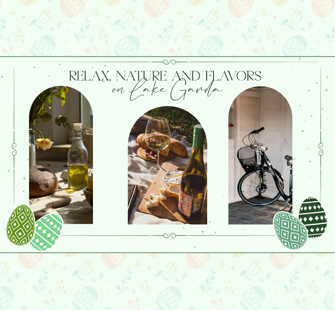 Easter 2026: Relax, Nature and Flavors on Lake Garda